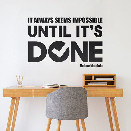 Quote Decal // Until It's Done // Black