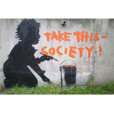Take This Society (26"L x 18"H)