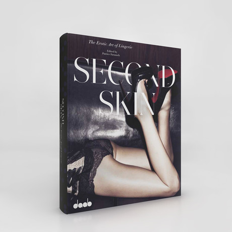 Second Skin // The Erotic Art Of Lingerie