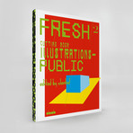 Fresh 2 // Cutting Edge Illustrations // Public