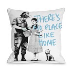 Dorothy No Place Life Home Pillow