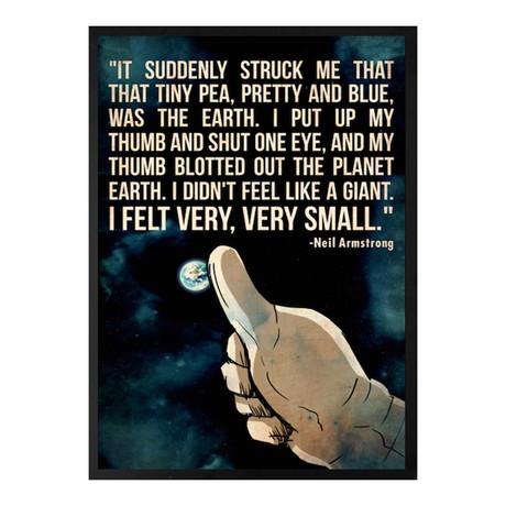 Neil Armstrong Covering the Earth Quote