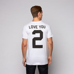 Love You 2 T-Shirt // White (L)
