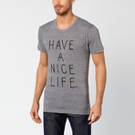 Have A Nice Life Tee // Athletic Grey (M)