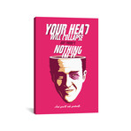 Your Head Will Collapse (18"W x 26"H x 0.75"D)