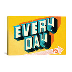 Every Day Is (26"W x 18"H x 0.75"D)