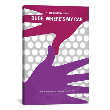 Dude, Where`s My Car? // Minimal Movie Poster // Chungkong (26"W x 18"H x 0.75"D)