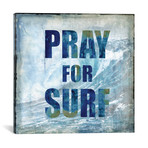 Pray For Surf (18"W x 18"H x 0.75"D)