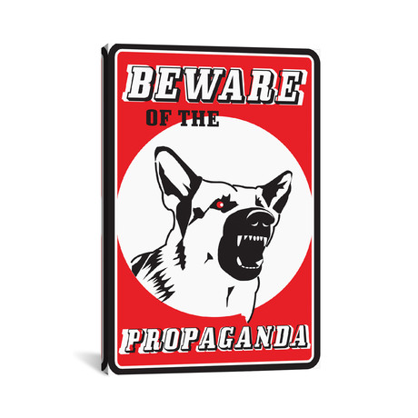 Beware Propaganda (18"W x 26"H x 0.75"D)