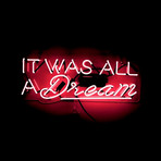 It Was All a Dream // Neon Art (Red)