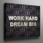 Work Hard Dream Big (12"L x 18"W)