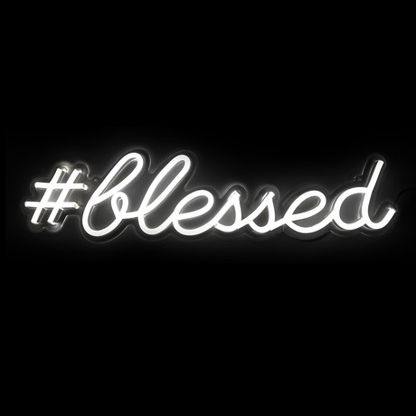 Blessed // LED Sign