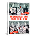 Wartime Poster // Rationing Means A Fair Share For All Of Us (26"W x 18"H x 0.75"D)