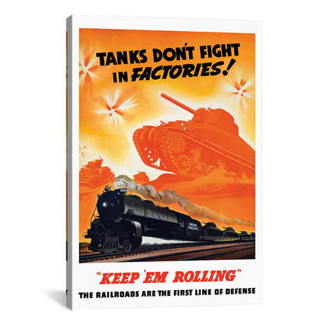 WWII Poster // Tanks Rolling Into Battle + Locomotive (26"W x 18"H x 0.75"D)
