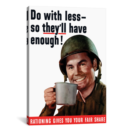 WWII Poster // Rationing Gives You Your Fair Share