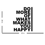 Do More Of What Makes You Happy