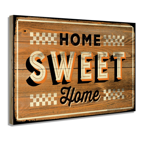 Home Sweet Home (19"W x 13"H x 2"D)