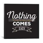Nothing Comes Easy IV // 5by5collective (18"W x 18"H x 0.75"D)
