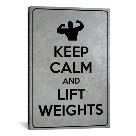 Keep Calm + Lift Weights // iCanvas (26"W x 18"H x 0.75"D)
