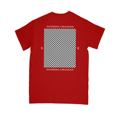 Nothing Changes Tee Shirt // Red (S)