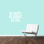 Be Happy Be Bright