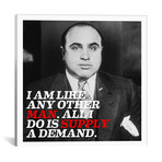Al Capone Quote // Unknown Artist (18"W x 18"H x 0.75"D)
