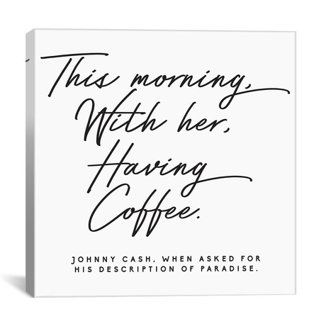 Johnny Cash Description Of Paradise Quote // Honeymoon Hotel (18"W x 18"H x 0.75"D)