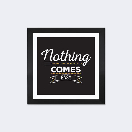 Nothing Comes Easy IV // 5by5collective (16"W x 16"H x 1"D)