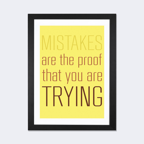 Mistakes Are The Proof // GraphINC (24"W x 16"H x 1"D)