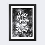 Hard Work Beats Talent // Stoian Hitrov (24"W x 16"H x 1"D)