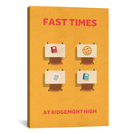 Fast Times At Ridgemont High // Minimalist Poster (18"W x 26"H x 0.75"D)