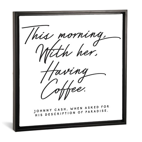 Johnny Cash Description Of Paradise Quote // Honeymoon Hotel (18"W x 18"H x 0.75"D)