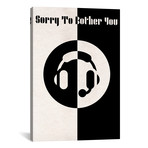 Sorry To Bother You // Vintage Bauhaus Poster (26"W x 18"H x 0.75"D)