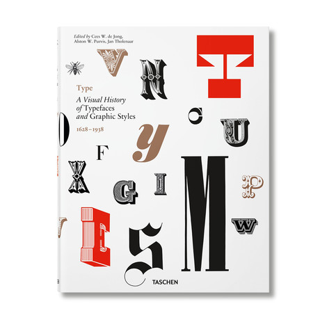 Type // A Visual History of Typefaces + Graphic Styles