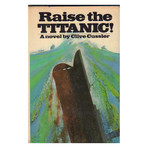 Raise The Titanic // Clive Cussler
