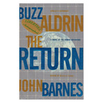 The Return // Buzz Aldrin
