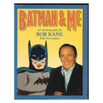 Batman And Me // Bob Kane