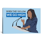 Michelle Obama // We Go High (26"W x 18"H x 0.75"D)