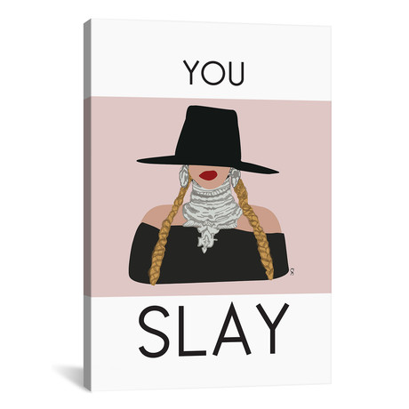 You Slay Beyonce (18"W x 26"H x 0.75"D)
