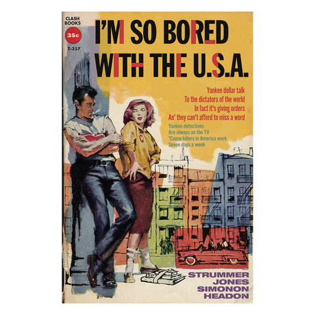 The Clash "I'm So Bored With the USA" // Pulp Novel Mashup (8.5"W x 11"H)