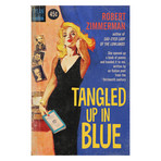 Bob Dylan "Tangled Up in Blue" // 1950s Pulp Novel Cover Mashup (8.5"W x 11"H)