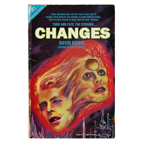 David Bowie "Changes" // 1970s Science Fiction Novel Cover Mashup (8.5"W x 11"H)