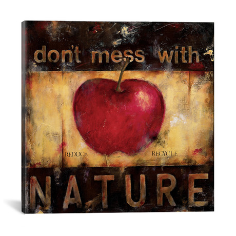 Don't Mess With Nature // Wani Pasion (18"W x 18"H x 0.75"D)