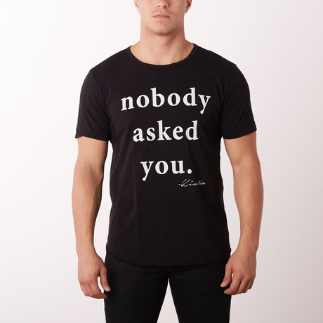 Nobody Asked Graphic Tee // Black (S)