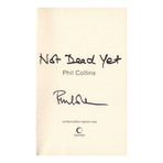 Not Dead Yet // Phil Collins