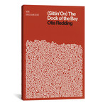 Dock Of The Bay // Otis Redding // Lyrics Print (8"W x 12"H x 0.75"D)