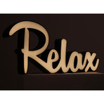 Motivational Light Up Words // Relax