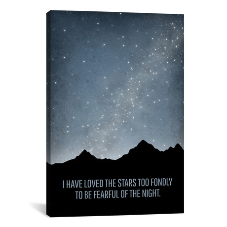 I Have Loved The Stars Astronomy (18"W x 26"H x 0.75"D)