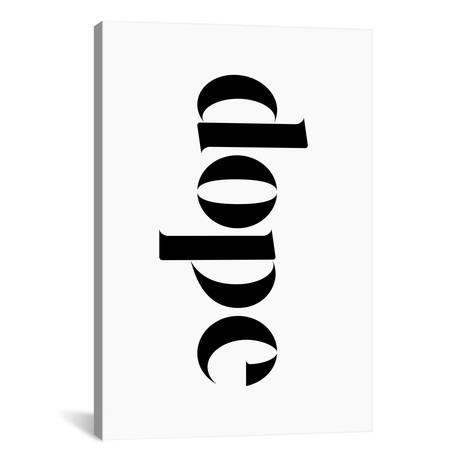 Dope on White // The Maisey Design Shop (12"W x 18"H x 0.75"D)