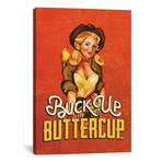 Buck Up Buttercup Ruby (12"W x 18"H x 0.75"D)